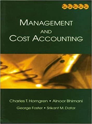 management and cost accounting 1st edition charles t. horngren, alnoor bhimani, srikant m. datar, george