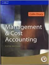 management and cost accounting 5th edition colin drury 1861525362, 978-1861525369