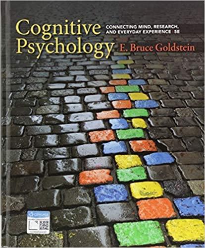 cognitive psychology connecting mind research and everyday experience 5th edition e. bruce goldstein