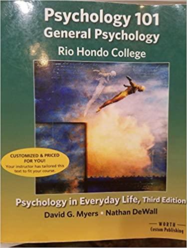 psychology 101 general psychology rio hondo college 3rd edition nathan dewall, david g. myers 1319005322,