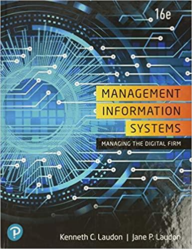 management information systems managing the digital firm 16th edition kenneth laudon, jane laudon 0135191793,