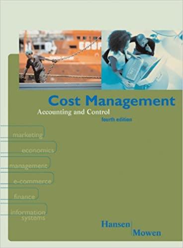 cost management accounting and control 4th edition don r. hansen, maryanne m. mowen 0324069731, 978-0324069730