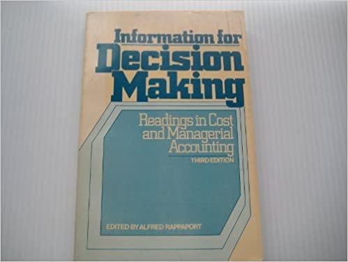 information for decision making readings in cost and managerial accounting 3rd edition alfred rappaport