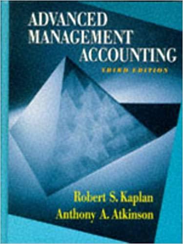 advanced management accounting 3rd edition robert s. kaplan, anthony a. atkinson, kaplan and atkinson