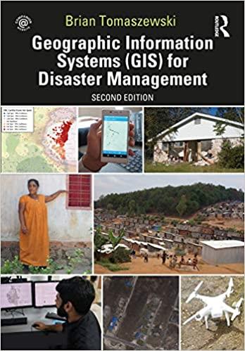 geographic information systems gis for disaster management 2nd edition brian tomaszewski 1138489867,