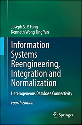 information systems reengineering integration and normalization heterogeneous database connectivity 4th