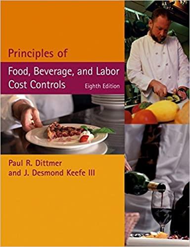 principles of food beverage and labor cost controls 8th edition paul r. dittmer, j. desmond keefe 0471429929,