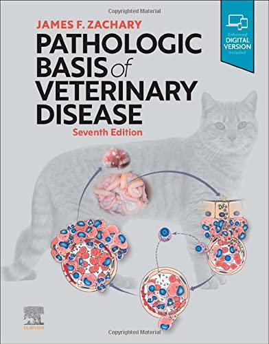 pathologic basis of veterinary disease 7th edition james f. zachary 0323713130, 978-0323713139