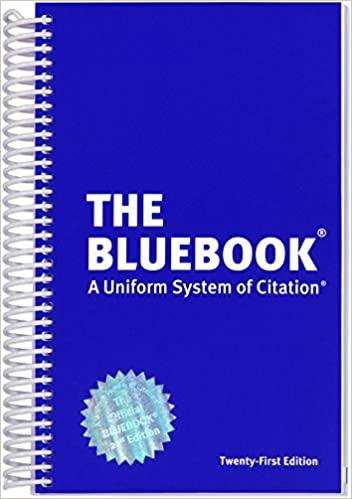 the bluebook  a uniform system of citation 21st edition harvard law review, columbia law review, yale law