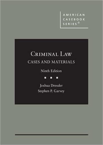criminal law cases and materials 9th edition joshua dressler, stephen garvey 1647087708, 978-1647087708