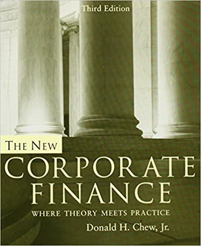 the new corporate finance where theory meets practice 3rd edition donald h chew 007233973x, 978-0072339734
