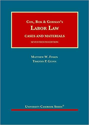 cox bok and gormans labor law 17th edition matthew finkin, timothy glynn 1684679818, 978-1684679812