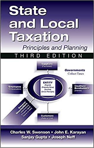 state and local taxation principles and practices 3rd edition sanjay gupta, john karayan, joseph neff,