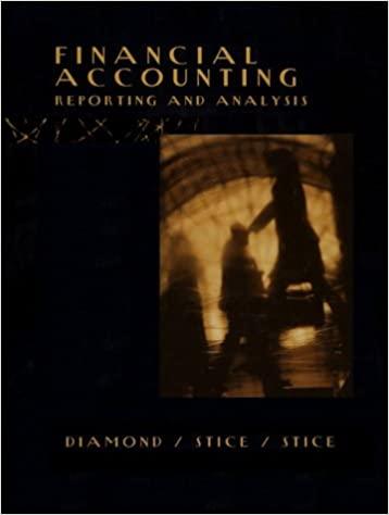 financial accounting reporting and analysis 5th edition michael diamond, james stice, earl k. stice, james d.