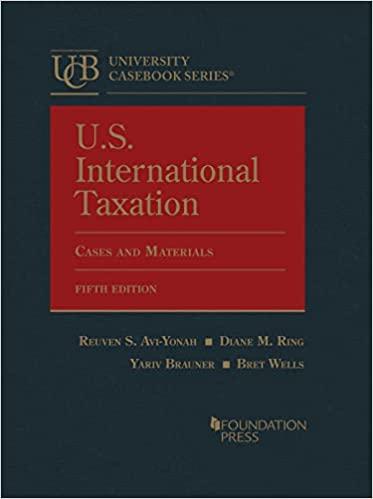 u.s international taxation cases and materials 5th edition reuven avi-yonah, diane ring, yariv brauner, bret