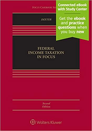 federal income taxation in focus 2nd edition bobby l. dexter 1543835147, 978-1543835144