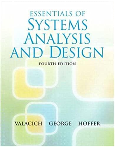essentials of systems analysis and design 4th edition joseph s. valacich, joey f. george, jeffrey a. hoffer