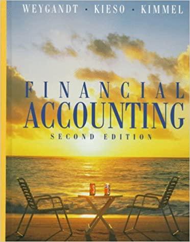 financial accounting 2nd edition paul d. kimmel, jerry j. weygandt, donald e. kieso 047116920x, 978-0471169208