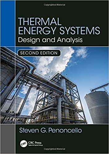 thermal energy systems design and analysis 2nd edition steven g. penoncello 1138735892, 978-1138735897