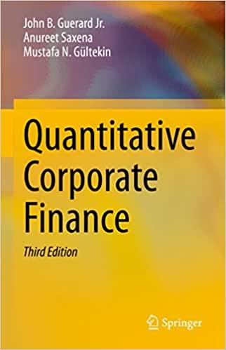 quantitative corporate finance 3rd edition john b. guerard jr, anureet saxena, mustafa n. gültekin