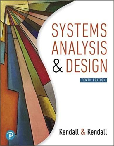 systems analysis and design 10th edition kenneth kendall, julie kendall 013478555x, 978-0134785554