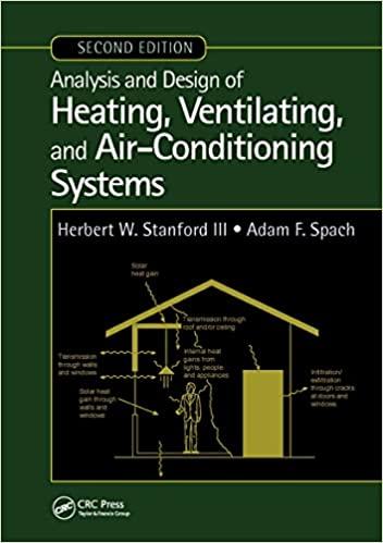 analysis and design of heating ventilating and air conditioning systems 2nd edition adam f spach, herbert w