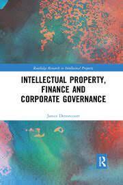 intellectual property finance and corporate governance 1st edition janice denoncourt 1315643979,