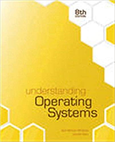 understanding operating systems 8th edition ann mchoes, ida m. flynn 1305674251, 978-1305674257