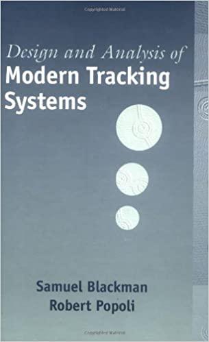 design and analysis of modern tracking systems artech house radar library 1st edition samuel blackman, robert