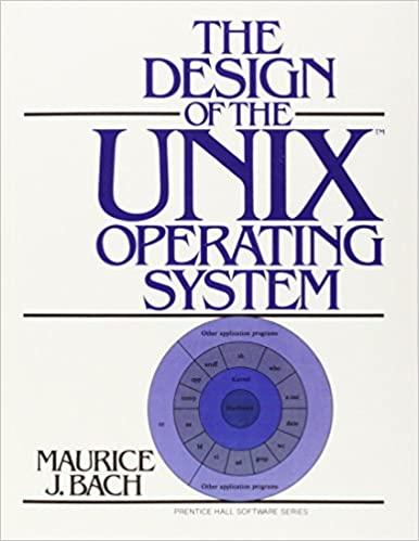 the design of the unix operating system 1st edition maurice bach 0132017997, 978-0132017992