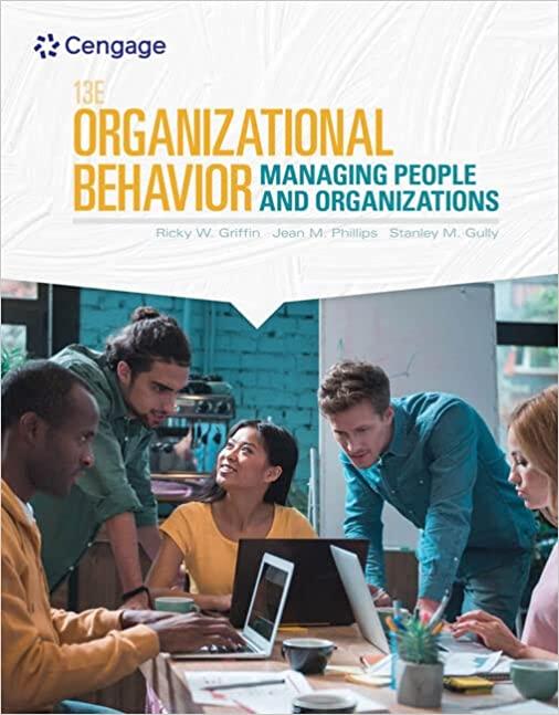 organizational behavior managing people and organizations 13th edition ricky w. griffin, jean m. phillips,