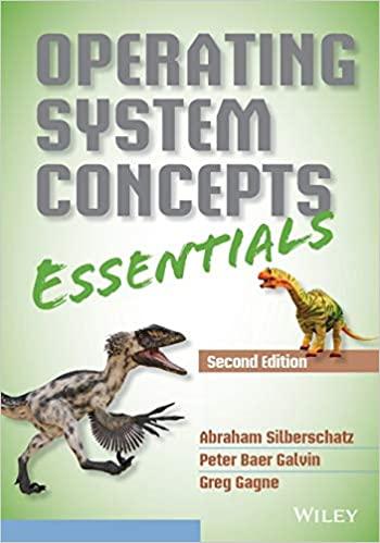 operating system concepts essentials 2nd edition abraham silberschatz, peter b. galvin, greg gagne