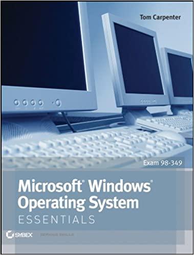 microsoft windows operating system essentials 1st edition tom carpenter 9781118195529