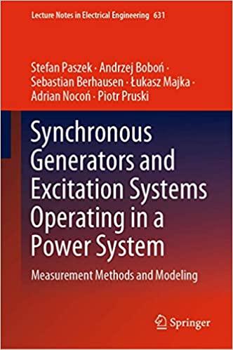 synchronous generators and excitation systems operating in a power system 1st edition stefan paszek, andrzej