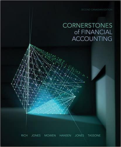 cornerstones of financial accounting 2nd canadian edition jay rich, jefferson jones, maryanne mowen, don