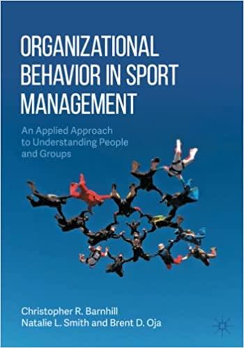 organizational behavior in sport management an applied approach to understanding people and groups 1st