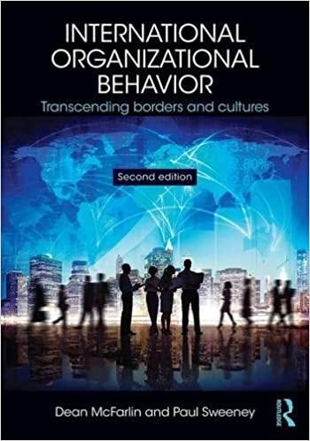 international organizational behavior transcending borders and cultures 2nd edition dean mcfarlin, paul