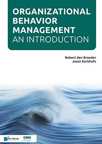 organizational behavior management  an introduction 1st edition robert den broeder, joost kerkhofs
