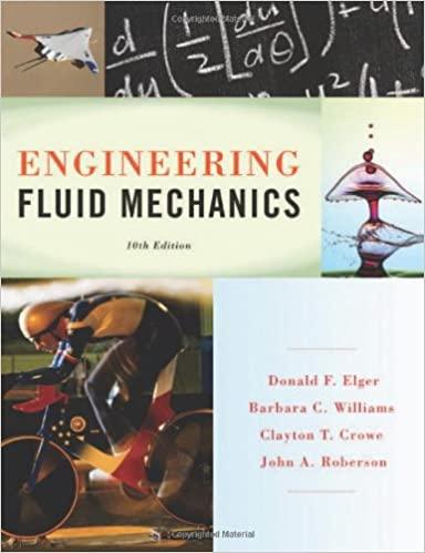 engineering fluid mechanics 10th edition donald f. elger, barbara c. williams, clayton t. crowe, john a.