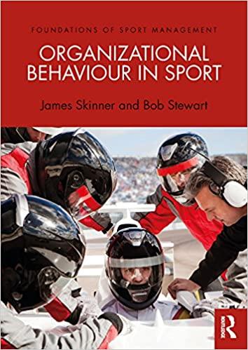 organizational behavior in sport 1st edition james skinner, bob stewart 0415671752, 978-0415671750