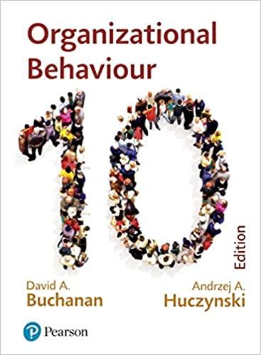 organizational behavior 10th edition prof david a buchanan, dr andrzej huczynski 1292251573, 978-1292251578