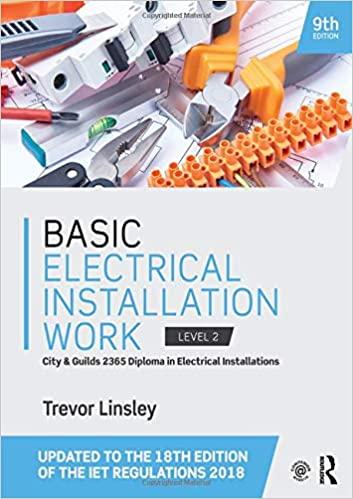 basic electrical installation work 9th edition trevor linsley 113860321x, 978-1138603219