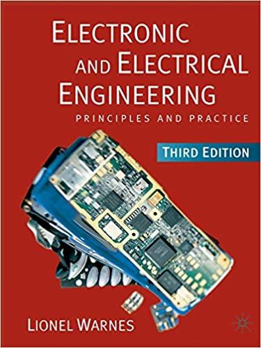 electronic and electrical engineering principles and practice 3rd edition lionel warnes 0333990404,