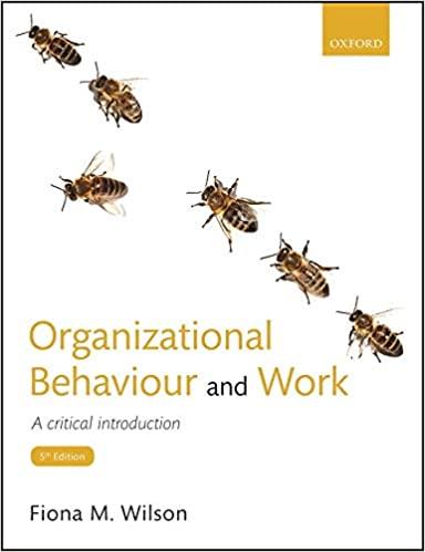 organizational behavior and work a critical introduction 5th edition fiona m. wilson 0198777132,