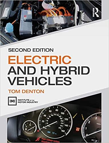 electric and hybrid vehicles 2nd edition tom denton 0367273233, 978-0367273231