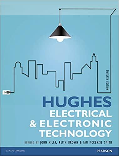 hughes electrical and electronic technology 12th edition edward hughes, john hiley, keith brown, ian