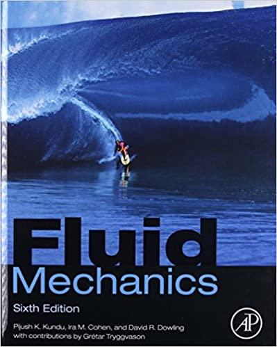 fluid mechanics 6th edition pijush k. kundu, ira m. cohen, david r dowling 9780124059351