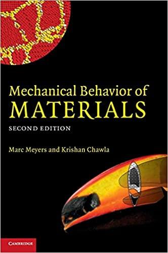 mechanical behavior of materials 2nd edition marc andré meyers, krishan kumar chawla 0521866758,