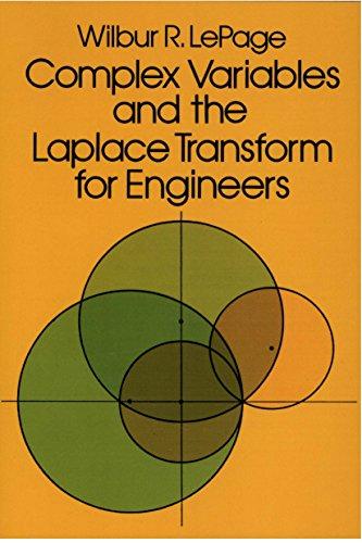 complex variables and the laplace transform for engineers 1st edition wilbur r. lepage 0486639266,
