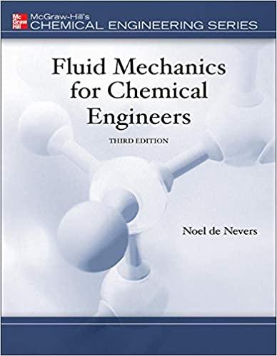 fluid mechanics for chemical engineers 3rd edition noel de nevers 0072566086, 978-0072566086
